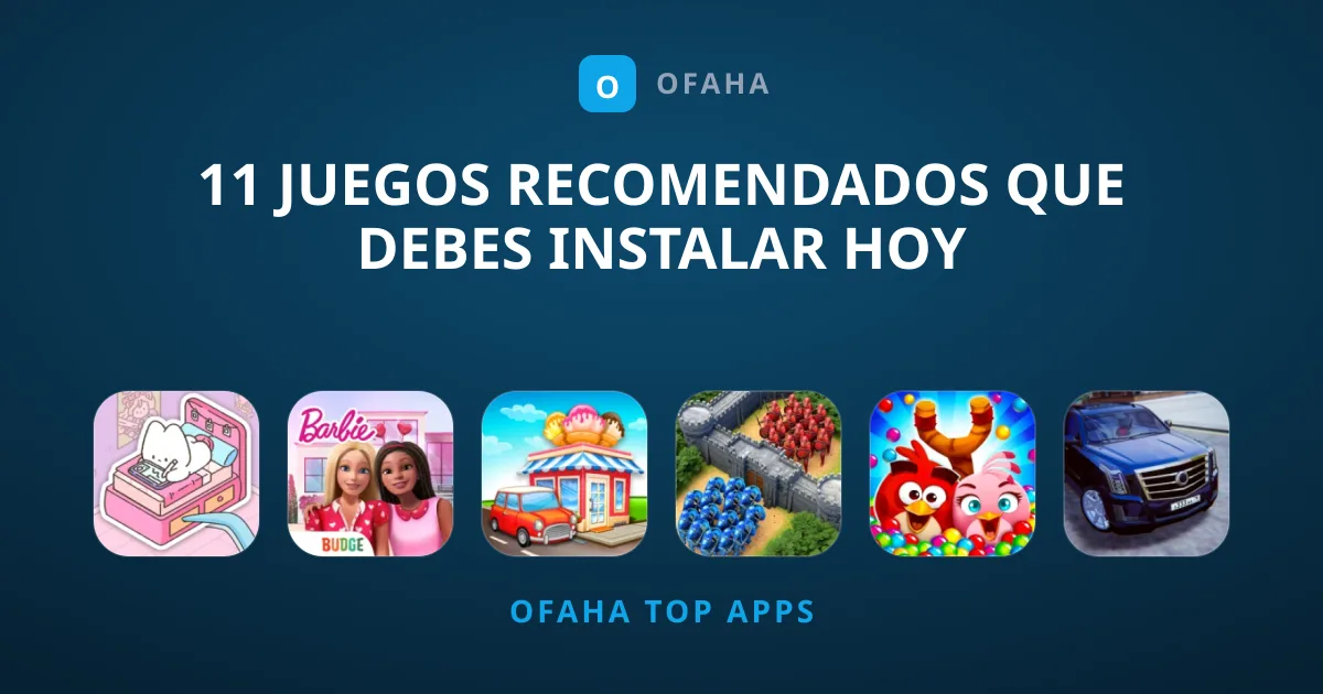 11 Juegos Recomendados que Debes Instalar Hoy