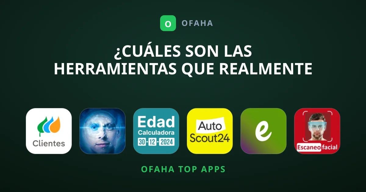 ¿Cuáles son las Herramientas que realmente valen la pena?